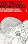 We Killed Mangy-Dog and Other Stories (African Writers Series, 60)