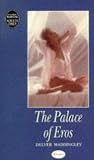 The Palace of Eros