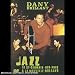 Dany Brillant : Jazz... de St-Germain-des-prés à la Nouvelle-Orléans