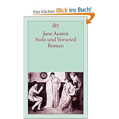 Stolz und Vorurteil: Roman