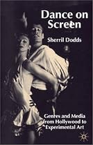 Dance on Screen: Genres and Media from Hollywood to Experimental Art (Vlot Afrikaans)