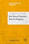 Bio-Based Polymers: Recent Progress (Macromolecular Symposia)