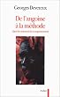 De l'angoisse � la m�thode dans les sciences du comportement