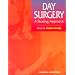 Day Surgery: A Nursing Approach
