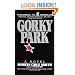 Gorky Park (Arkady Renko Novels)