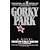 Gorky Park (Arkady Renko Novels)