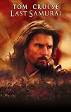 Last Samurai - Tom Cruise