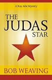 The Judas Star: A Roy Jobe Mystery