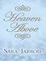 Heaven Above (Five Star Romance)