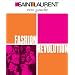 Saint Laurent Rive Gauche: Fashion Revolution