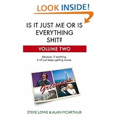 Is it Just Me or is Everything Shit?: Vol. 2.: Volume Two
