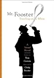 Mr. Fooster Traveling on a Whim