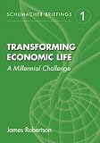 Cover Image of Transforming Economic Life: A Millennial Change