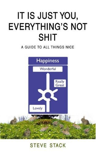 Buy It Is Just You - Everything's Not Shit online at Discounted New and Used prices. Delivered to your door with Off-The-Bookshelf.