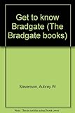 Get to know Bradgate