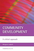 Community Development: A Critical Approach