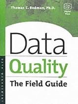 Data Quality: The Field Guide