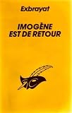 Imogène est de retour par Charles Exbrayat Imogène est de retour par Exbrayat