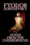 Notes from Underground and The Gambler (Oxford World's Classics)