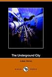 The Underground City