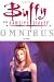 Buffy the Vampire Slayer Omnibus Volume 1: v. 1