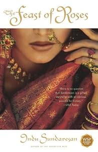 Cover of "The Feast of Roses: A Novel" Cover of "The Feast of Roses: A Novel"