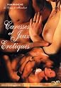 Caresses et jeux &eacute;rotiques