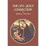 The UFO-Jesus Connection