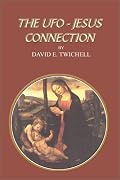 The UFO-Jesus Connection