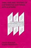 Review Research Studies Pre  / Analysis and Testing of Distributed Software Applications (Industrial Control, Computers and Communications Series, 15)