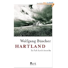 Hartland: Zu Fu� durch Amerika