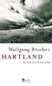 Hartland: Zu Fuß durch Amerika