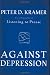 Against Depression