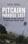 Pitcairn: Paradise Lost