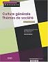 Culture g�n�rale - Th�mes de soci�t� : Cat�gories A et B