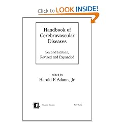 Handbook of Cerebrovascular Diseases, Second Edition, Revised and Expanded (Neurological... by Harold P. Adams