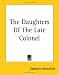 The Daughters Of The Late Colonel (Paperback) by Katherine Mansfield