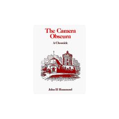 Camera Obscura: A Chronicle