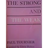 The Strong and the Weak