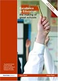 Excellence in Education: The Making of Great Schools