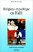 Book Religions et politique en Haiti (1804-1990)