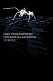 Java Programming for Spatial Sciences