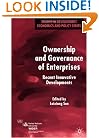 Ownership and Governance of Enterprises: Recent Innovative Developments (Studies in Development Economics and Policy)