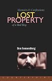 Lost Property: Memoirs and Confessions of a Bad Boy