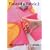 Finland�~Fabric 2 (WANIMAGAZINE MOOK 283)