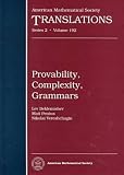 Provability, Complexity, Grammars (American Mathematical Society Translations Series 2)