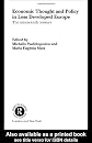 Economic Thought & Policy in Less Developed Euroipe