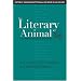 The Literary Animal: Evolution and the Nature of Narrative (Rethinking Theory)