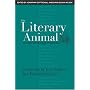 The Literary Animal: Evolution and the Nature of Narrative (Rethinking Theory)