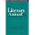 The Literary Animal: Evolution and the Nature of Narrative (Rethinking Theory)